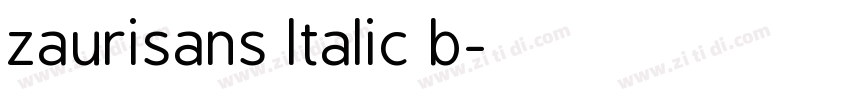 zaurisans ltalic b字体转换